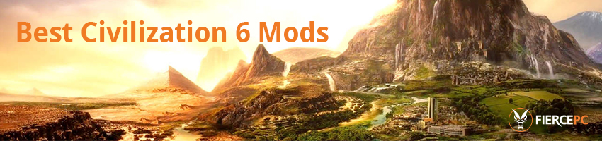 Best Civilization Mods