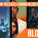 Game releases coming in 2021!
