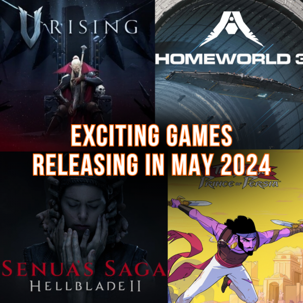 Top 5 Games Releasing in May (2024)