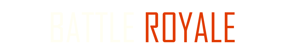 Battle Royale